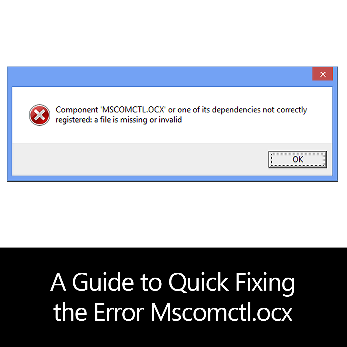 mscomctl ocx dllregisterserver failed
