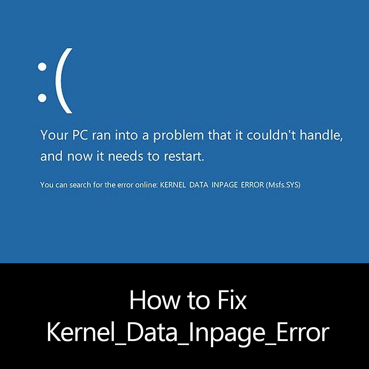 bsod kernel data inpage error