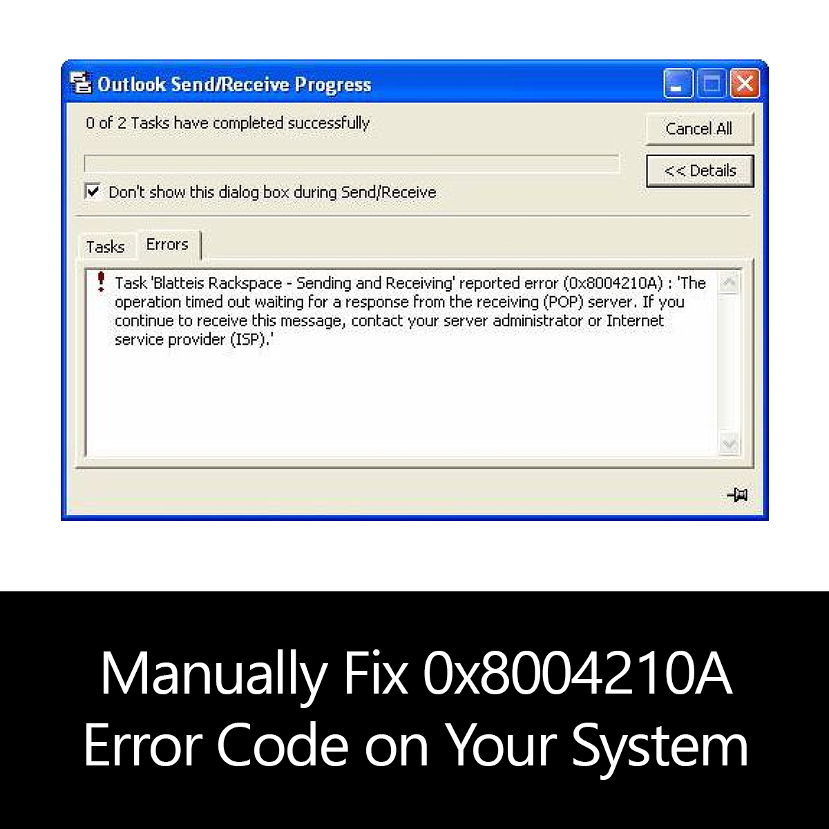 express error message 0x8004210a