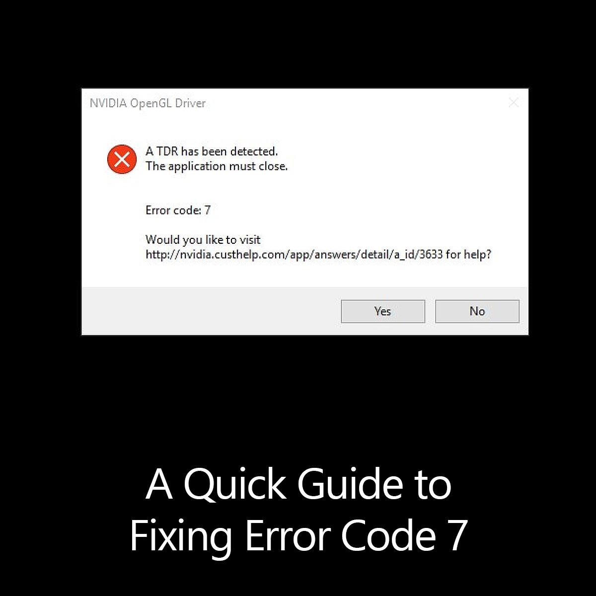 A Quick Guide To Fixing Error Code 7 Error Tools