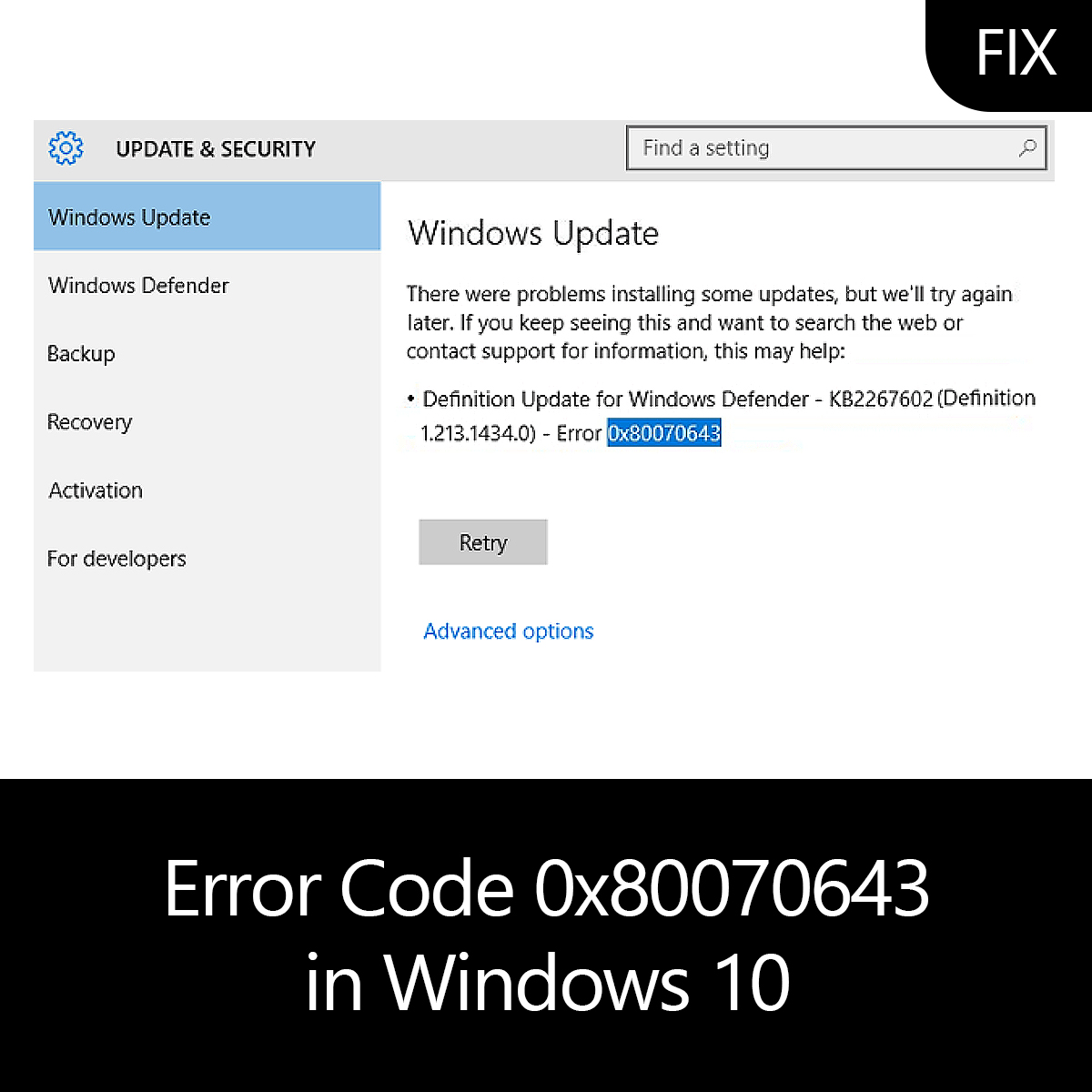 Here Is How To Fix Error 0x80070643 On Windows 10 Images