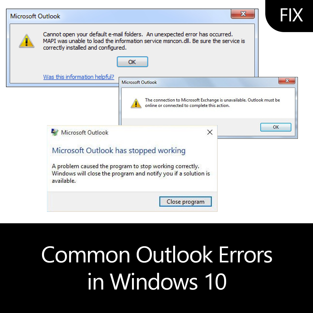 windows 10 microsoft outlook has stopped working message