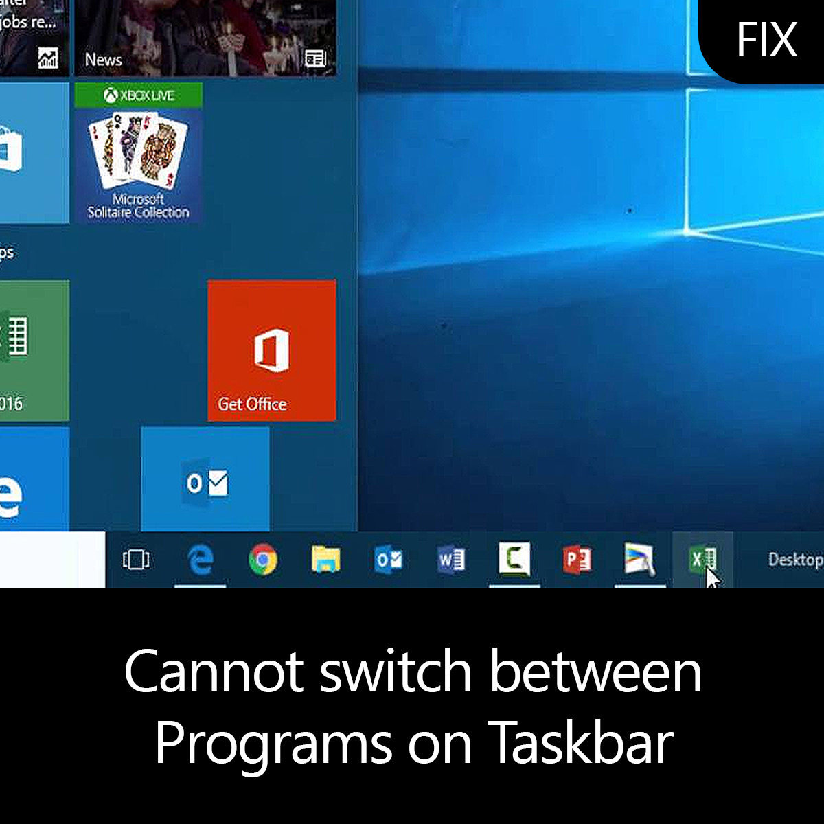cannot switch between programs on taskbar windows 10