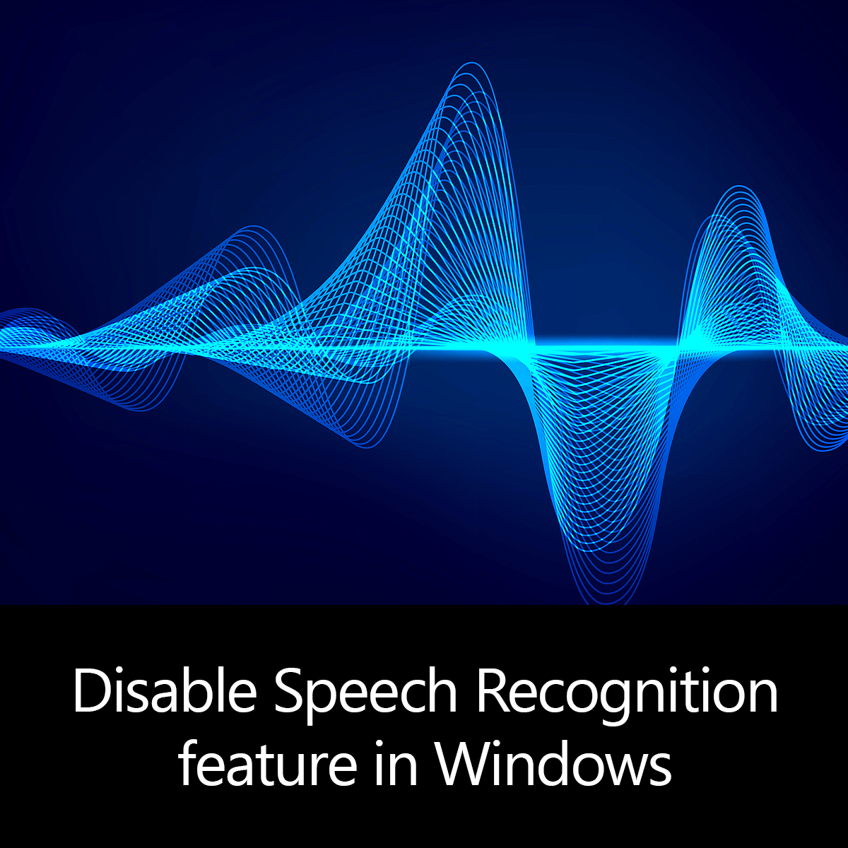 disable speech recognition windows 10