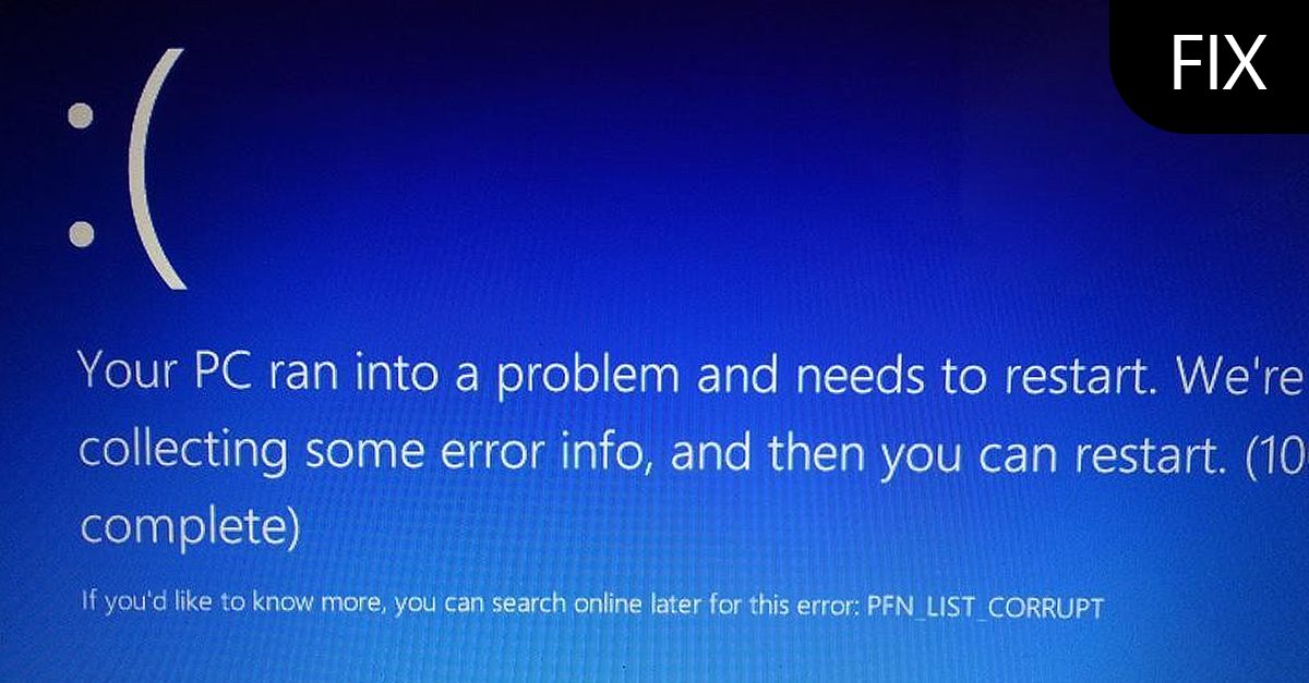Windows에서 PFN_LIST_CORRUPT 오류를 수정하는 방법 ErrorTools