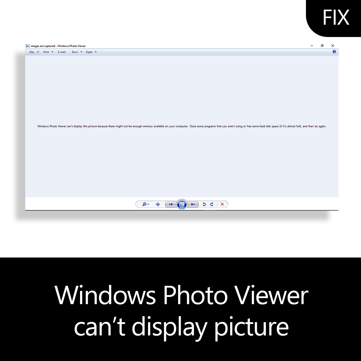 windows photo viewer can t open this picture