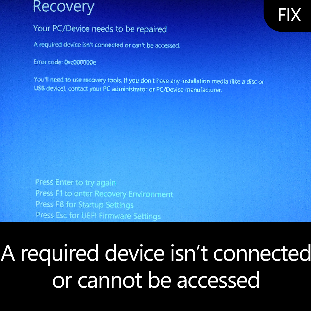 A Required Device Isn T Connected Error Tools