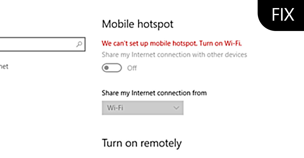 Mobile Hotspot does not show up or detected ErrorTools