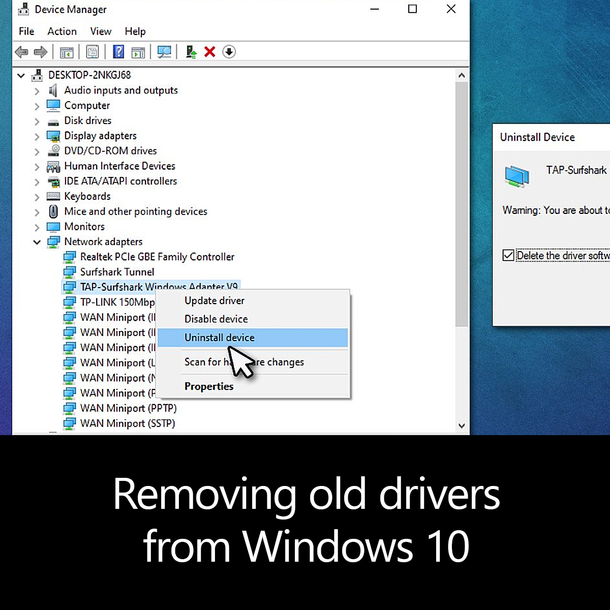 how to uninstall old drivers windows 10