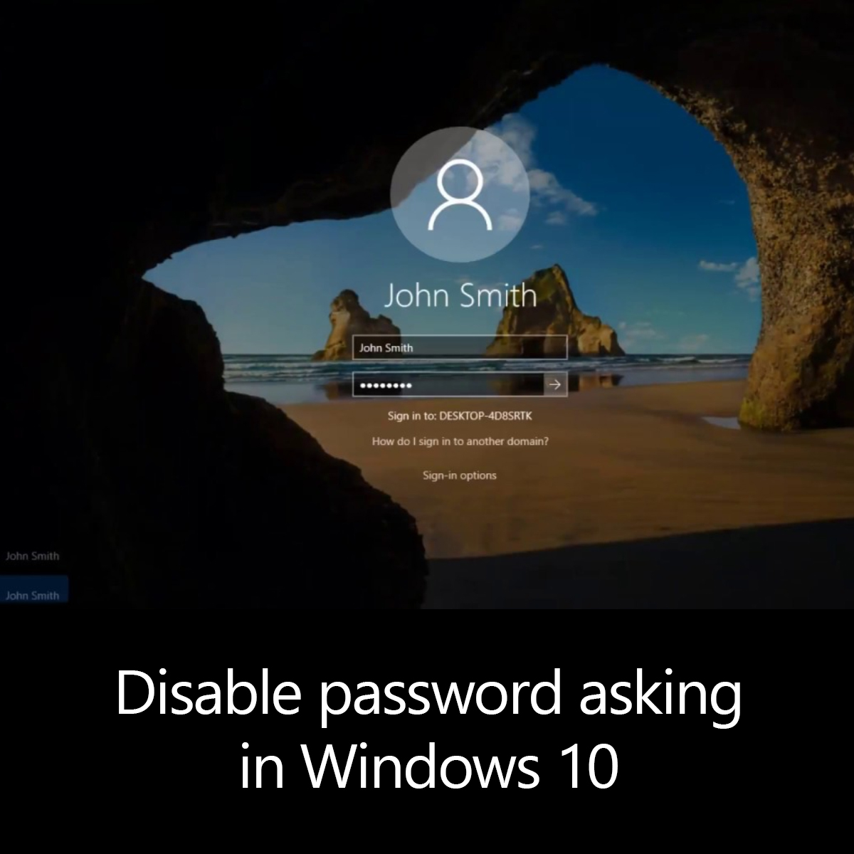 how o stop windows asking for password